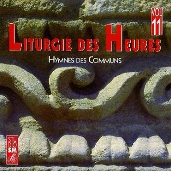 Couverture du livre « Liturgie des heures vol 11 » de  aux éditions Studio Sm