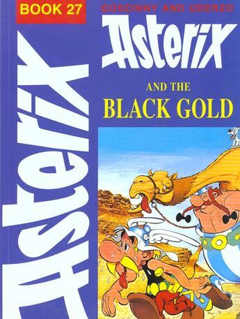 Couverture du livre « Asterix and the black gold » de Albert Urderzo et Rene Goscinny aux éditions Nql