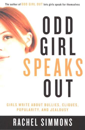 Couverture du livre « Odd Girl Speaks Out » de Simmons Rachel aux éditions Houghton Mifflin Harcourt