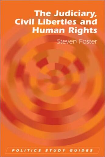 Couverture du livre « The Judiciary, Civil Liberties and Human Rights » de Foster Steven aux éditions Edinburgh University Press