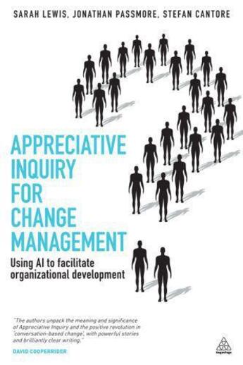 Couverture du livre « Appreciative Inquiry for Change Management » de Sarah Lewis aux éditions Kogan Page Digital