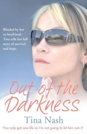 Couverture du livre « Out of the Darkness » de Nash Tina aux éditions Simon And Schuster Uk