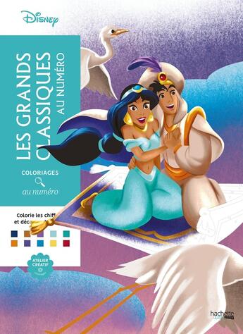 Couverture du livre « Art thérapie : Coloriages au numéro ; Disney ; Les Grands classiques au numéro » de Aurelia Bertrand aux éditions Hachette Heroes