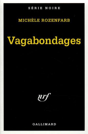 Couverture du livre « Vagabondages » de Michele Rozenfarb aux éditions Gallimard