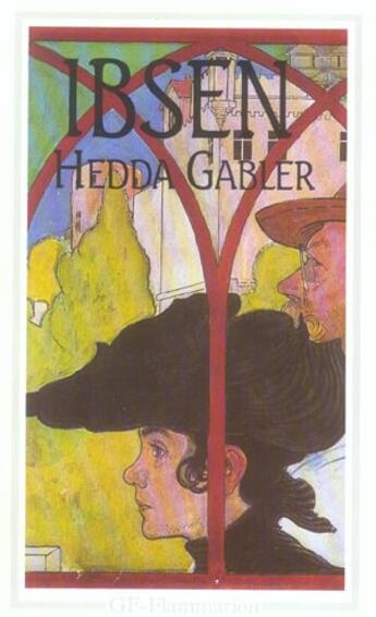 Couverture du livre « Hedda gabler » de Henrik Ibsen aux éditions Flammarion