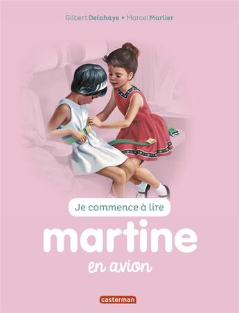 Couverture du livre « Martine en avio, » de Marcel Marlier et Gilbert Delahaye aux éditions Casterman