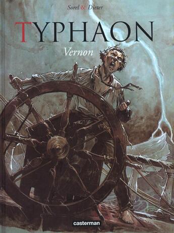 Couverture du livre « Typhaon t.2 ; Vernon » de Sorel et Dieter aux éditions Casterman