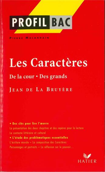 Couverture du livre « Les caractères de la cour des grands de Jean de la Bruyère » de Pierre Malandain aux éditions Hatier