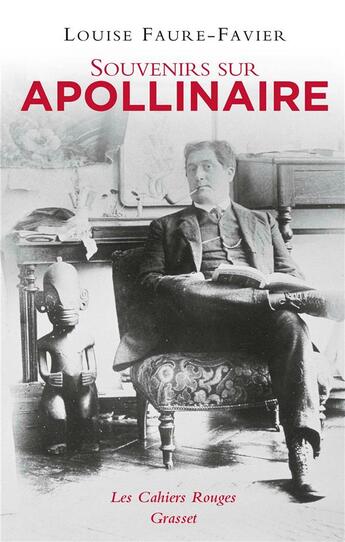 Couverture du livre « Souvenirs sur Apollinaire » de Louise Faure-Favier aux éditions Grasset