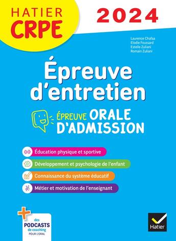 Couverture du livre « Epreuve d'entretien - crpe 2024-2025 - epreuve orale d'admission » de Foussard/Chafaa aux éditions Hatier