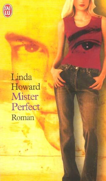 Couverture du livre « Mister perfect » de Linda Howard aux éditions J'ai Lu