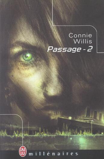 Couverture du livre « Passage 2 » de Connie Willis aux éditions J'ai Lu