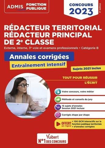 Couverture du livre « Concours rédacteur territorial et rédacteur principal 2e classe : catégorie B ; annales corrigées (édition 2023) » de Olivier Bellego aux éditions Vuibert