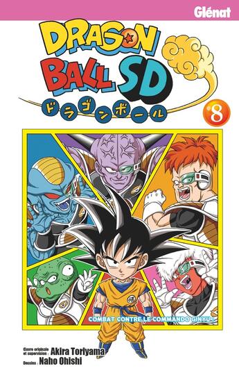 Couverture du livre « Dragon Ball SD Tome 8 » de Akira Toriyama et Naho Ohishi aux éditions Glenat