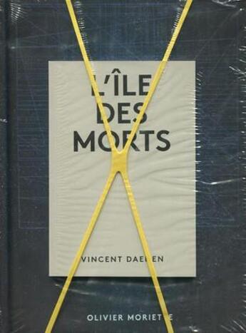 Couverture du livre « L'île des morts » de Vincent Daenen et Olivier Moriette aux éditions Archibooks