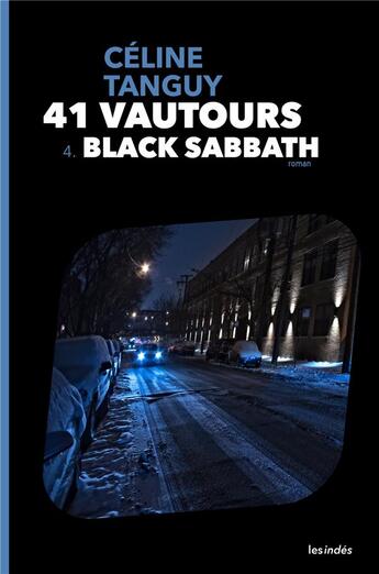 Couverture du livre « 41 vautours t.4 ; black sabbath » de Celine Tanguy aux éditions Les Indes