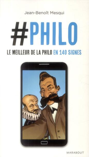 Couverture du livre « #philo » de Jean-Baptiste Mesqui aux éditions Marabout