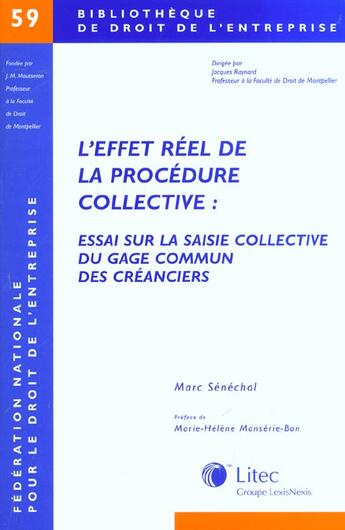 Couverture du livre « L effet reel de la procedure collective » de Marc Senechal aux éditions Lexisnexis