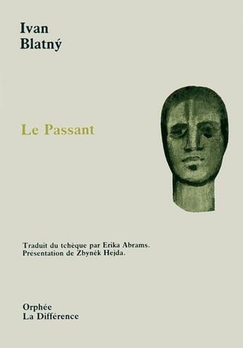 Couverture du livre « Passant » de Ivan Blatny aux éditions La Difference