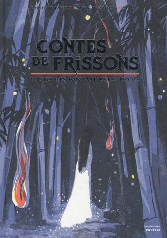 Couverture du livre « Contes de frissons ; histoires fantastiques d'Asie » de Martine Laffon et Caroline Laffon et Qu Lan aux éditions La Martiniere Jeunesse