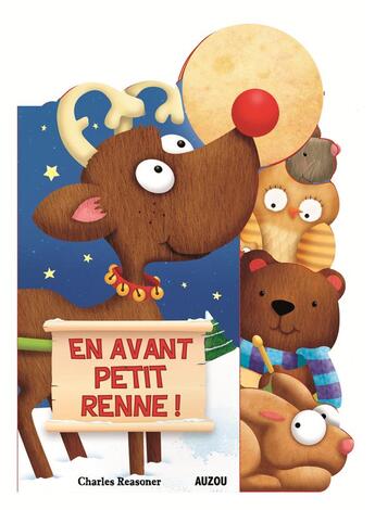 Couverture du livre « En avant petit renne ! » de Charles Reasoner et Aurelie Desfour aux éditions Auzou