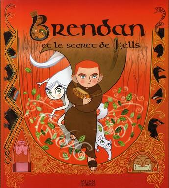Couverture du livre « Brendan et le secret de Kells » de Frattini-S aux éditions Milan