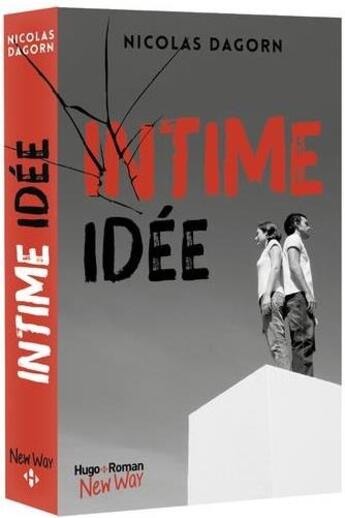 Couverture du livre « Intime idée » de Nicolas Dagorn aux éditions Hugo Roman New Way