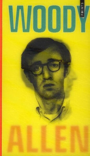 Couverture du livre « Dieu, Shakespeare et moi ; pour en finir une fois pour toutes avec la culture » de Woody Allen aux éditions Points