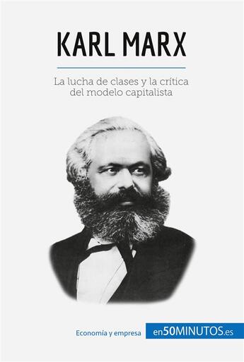 Couverture du livre « Karl Marx » de 50minutos aux éditions 50minutos.es