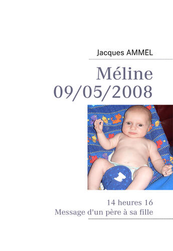 Couverture du livre « Méline » de Jacques Ammel aux éditions Books On Demand