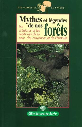 Couverture du livre « ***mythes-legendes de n.forets » de  aux éditions Office National Des Forets