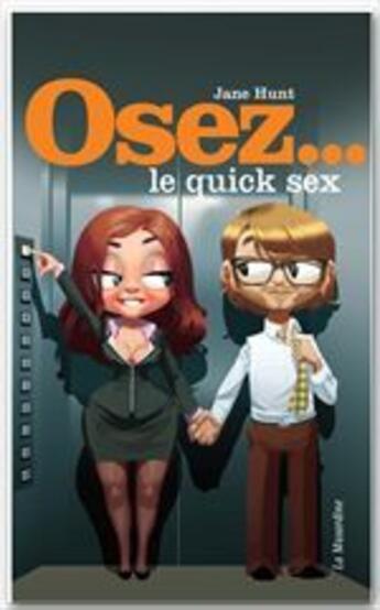 Couverture du livre « Le quick sex » de Jane Hunt aux éditions La Musardine