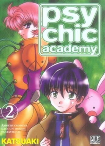 Couverture du livre « Psychic academy t.2 » de Katsu Aki aux éditions Pika