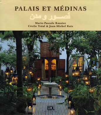 Couverture du livre « Palais et médinas » de Rauzier Marie-Pascal aux éditions De Lodi