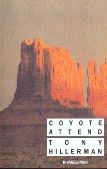 Couverture du livre « Coyote attend » de Tony Hillerman aux éditions Rivages