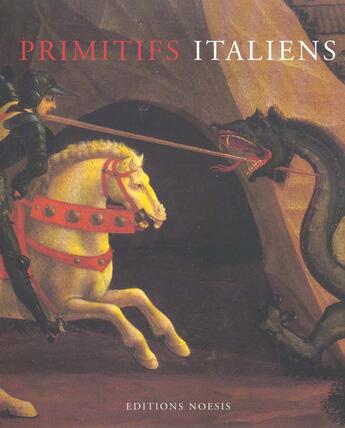 Couverture du livre « Primitifs italiens » de Nicolas Saite Fure-Garnot aux éditions Agnes Vienot