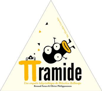 Couverture du livre « Piramide » de Renaud Farace et Olivier Philipponneau aux éditions The Hoochie Coochie