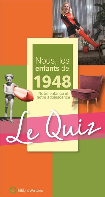 Couverture du livre « Quiz nous, les enfants 1948 » de Marie Hermann aux éditions Wartberg