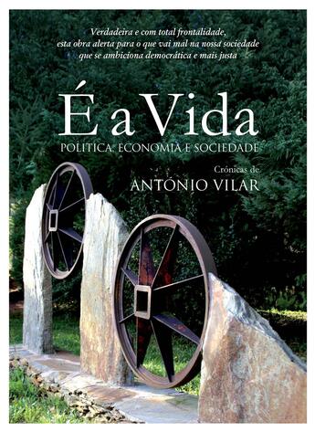 Couverture du livre « É a vida » de António Vilar aux éditions Epagine