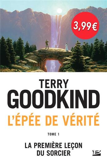 Couverture du livre « L'Épée de Vérité Tome 1 : la première leçon du sorcier (édition 2018) » de Terry Goodkind aux éditions Bragelonne