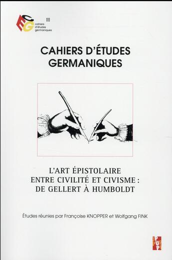 Couverture du livre « Art epistolaire entre civilite et civisme - de herder a humboldt » de Fink W Knopper F aux éditions Pu De Provence