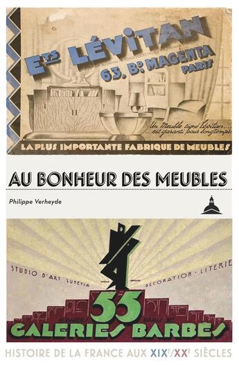 Couverture du livre « Au bonheur des meubles : Galeries Barbès, Bleustein et Lévitan (1880-1980) » de Philippe Verheyde aux éditions Editions De La Sorbonne