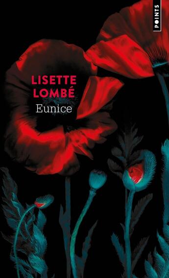 Couverture du livre « Eunice » de Lisette Lombe aux éditions Points