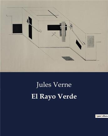 Couverture du livre « El Rayo Verde » de Jules Verne aux éditions Culturea