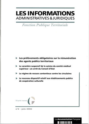 Couverture du livre « Informations administratives juridiques T.6 ; 2006 » de Informations Administratives Juridiques aux éditions Documentation Francaise