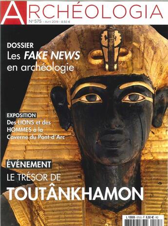 Couverture du livre « Archeologia n 575 toutankhamon - avril 2019 » de  aux éditions Archeologia