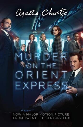 Couverture du livre « MURDER ON THE ORIENT EXPRESS - FILM TIE-IN EDITION » de Agatha Christie aux éditions Harper Collins Uk