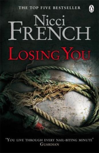 Couverture du livre « Losing You » de Nicci French aux éditions Penguin Books Ltd Digital