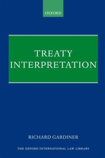 Couverture du livre « Treaty Interpretation » de Gardiner Richard aux éditions Oup Oxford