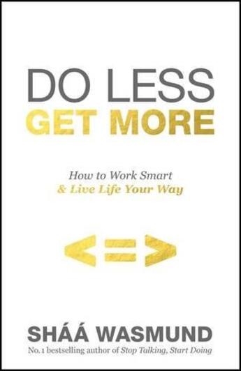 Couverture du livre « Do Less, Get More » de Shaa Wasmund aux éditions Viking Adult